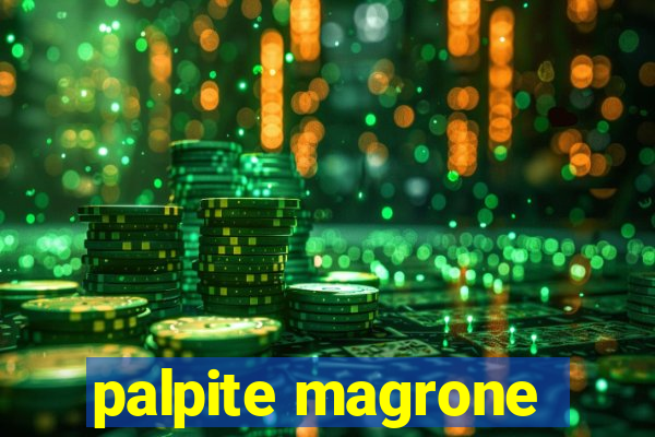 palpite magrone